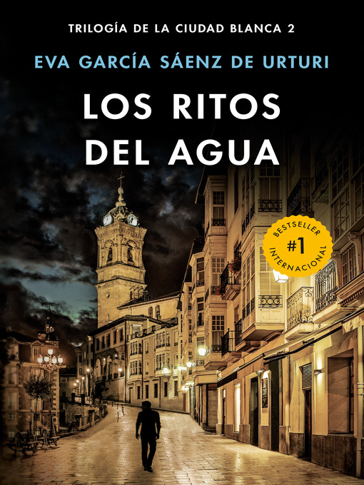 Title details for Los ritos del agua by Eva García Sáenz de Urturi - Wait list